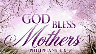 Bible Verses About Mother's Day, Christian Quotes, Poems and Prayers for Your Mom and Wife