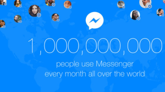 Facebook Messenger Hits 1 Billion User Mark, And Counting