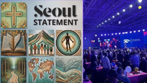 The Seoul Statement: 4th Document from Lausanne 50th Anniversary, Gospel-Rooted Responses to Global Challenges